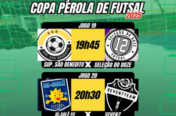 9º DIA DA COPA PÉROLA DE FUTSAL 2025!