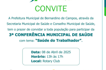Vem aí a 3ª CONFERÊNCIA MUNICIPAL DE SAÚDE!