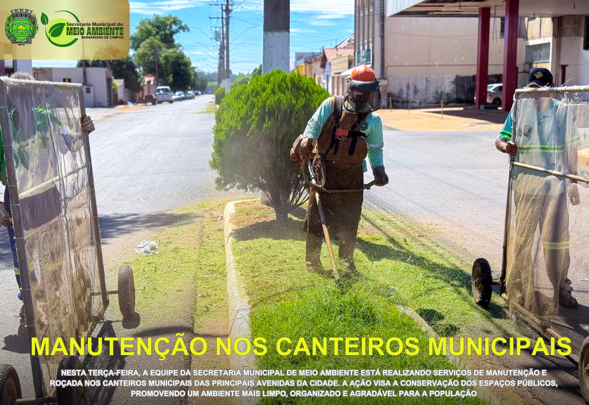 Cuidando da nossa cidade!