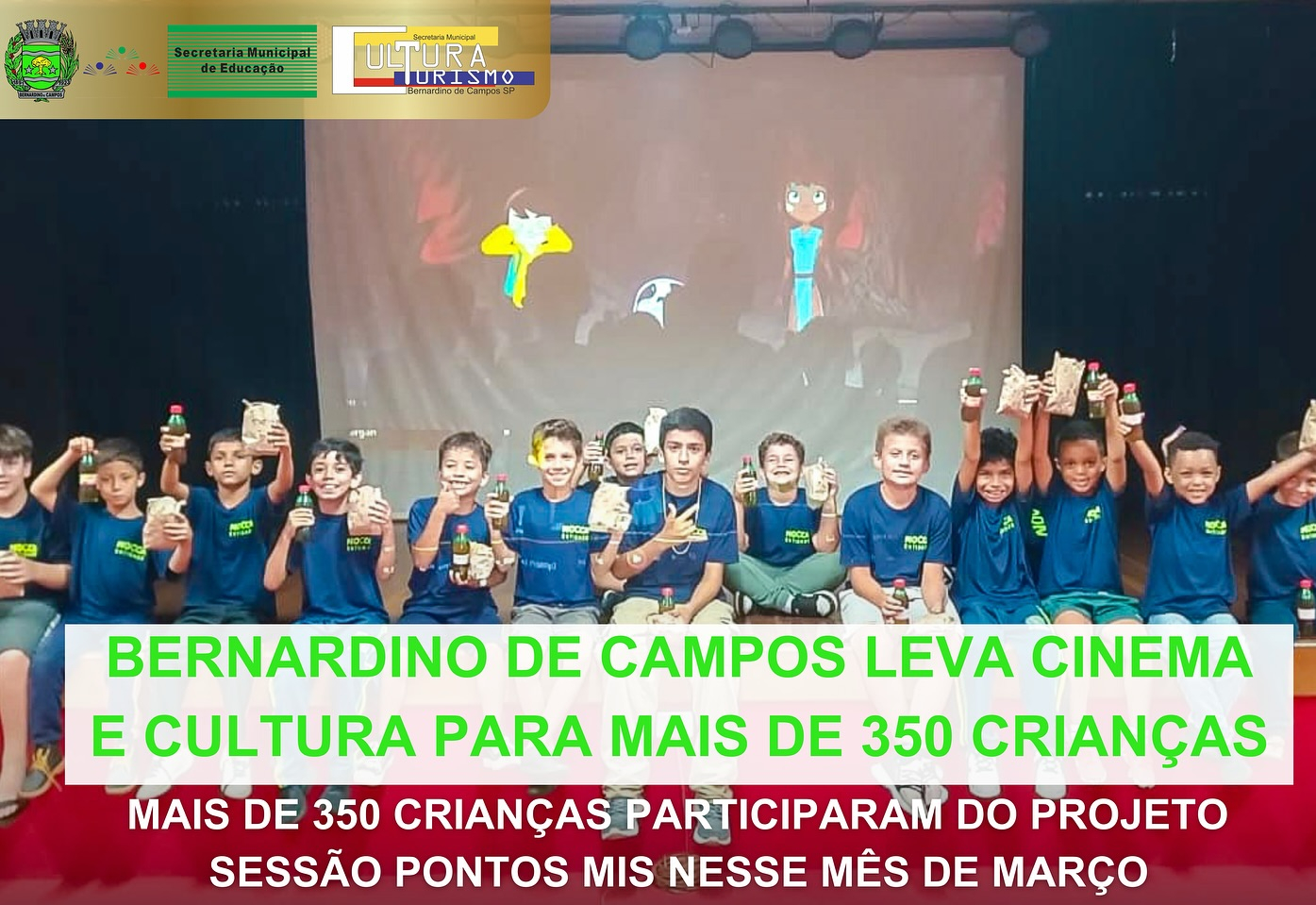 Bernardino de Campos leva cinema e cultura para mais de 350 crianças!