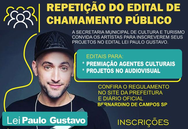 Inscrições para o edital de Cultura Paulo Gustavo 2024
