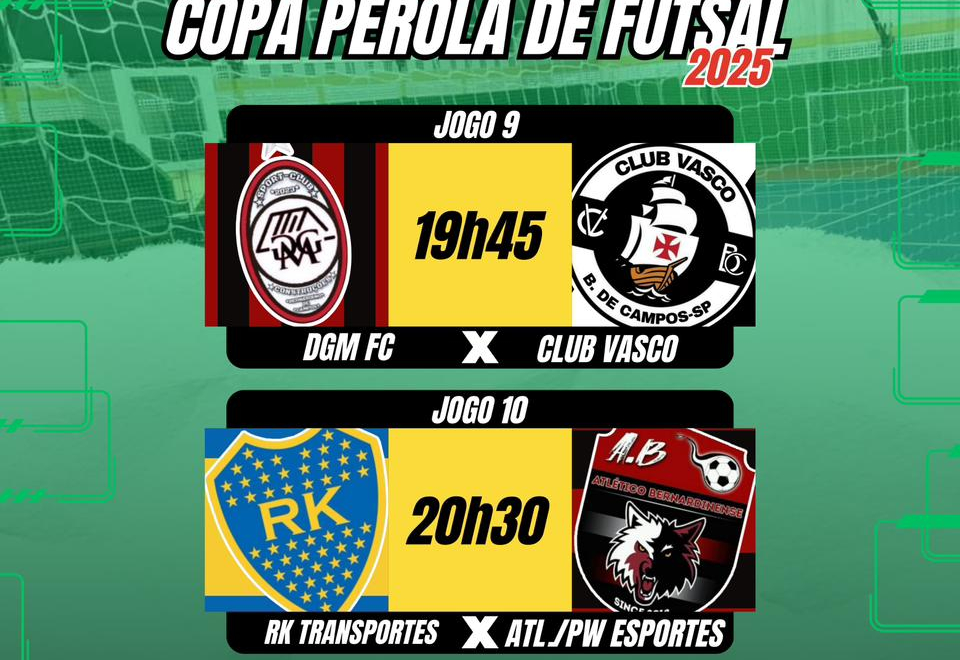 5º DIA DA COPA PÉROLA DE FUTSAL 2025!  