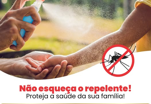 Não esqueça o repelente! Proteja sua família contra a dengue!