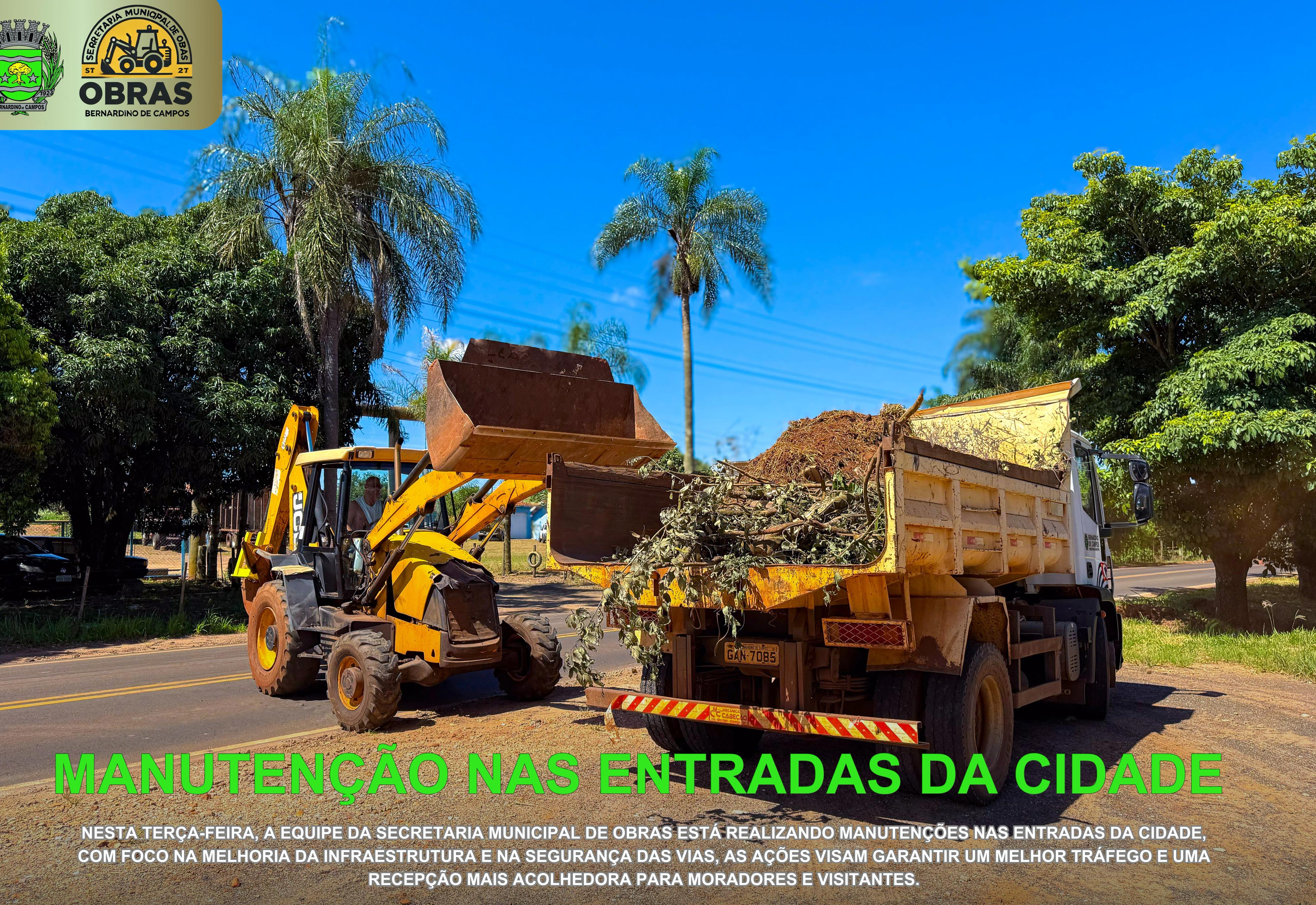  Cuidando das entradas da nossa cidade!